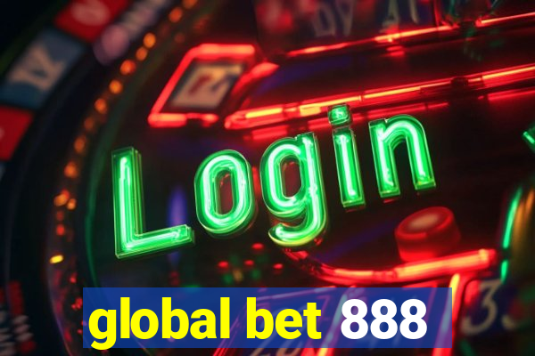 global bet 888